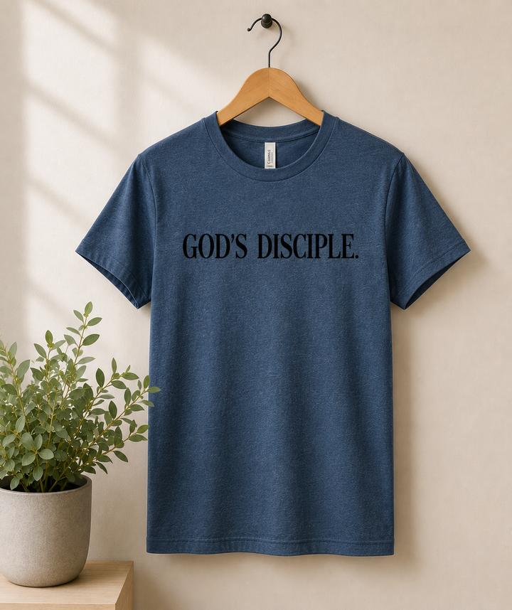 God’s Disciple